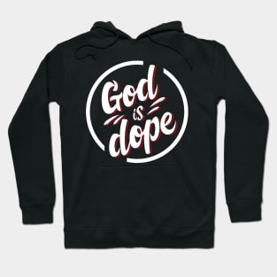 GOD IS DOP , Christian Jesus Faith Believer Hoodie